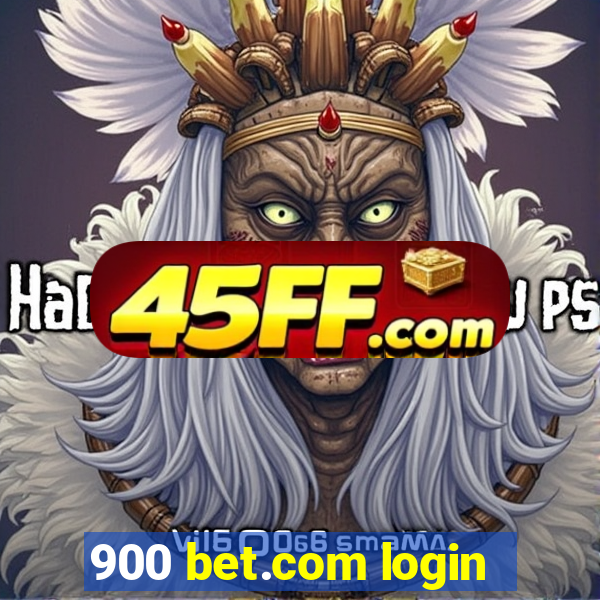 900 bet.com login